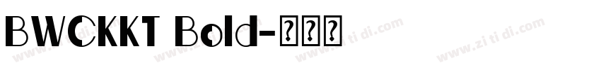 BWCKKT Bold字体转换